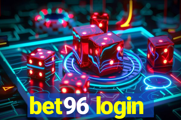 bet96 login